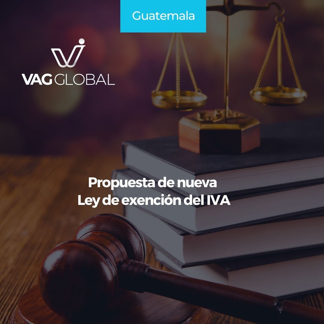 Propuesta De Nueva Ley De Exenci N Del Iva Vag Global