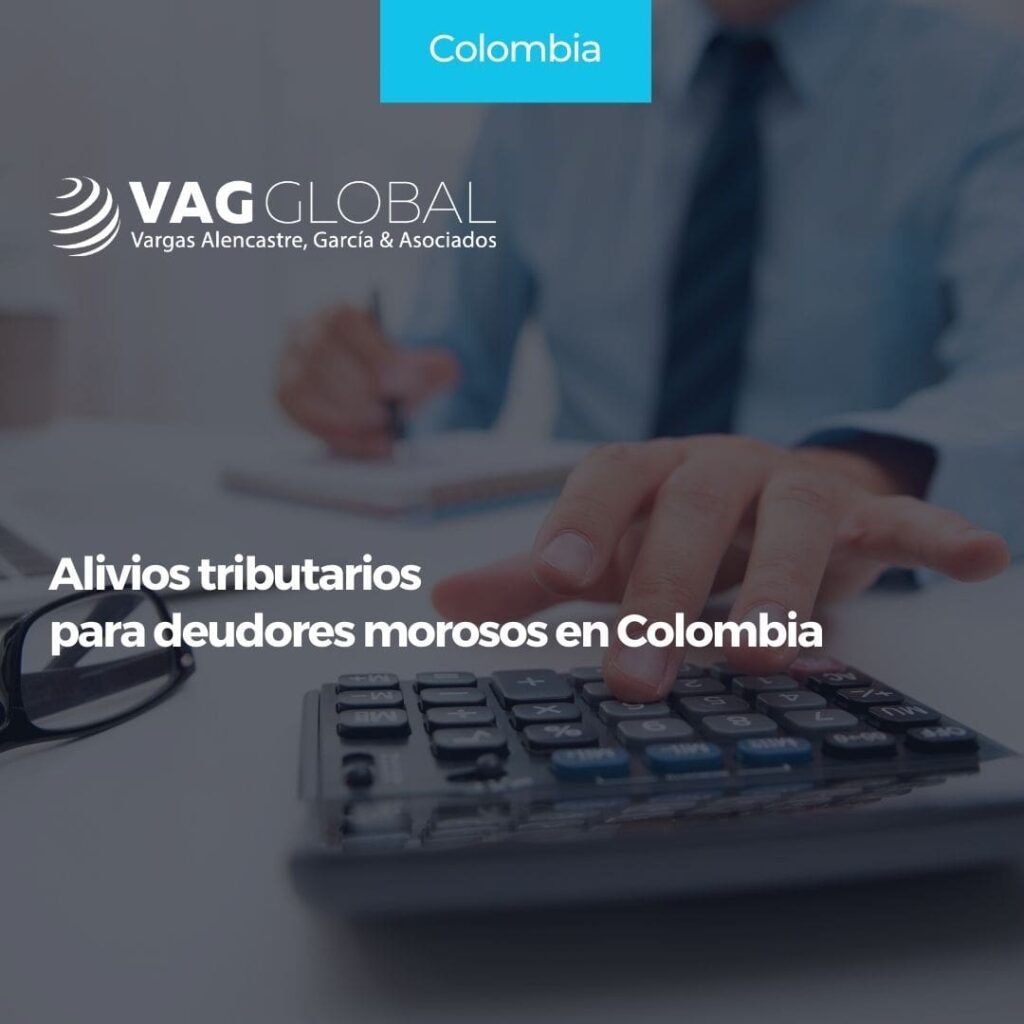 Alivios tributarios para deudores morosos en Colombia