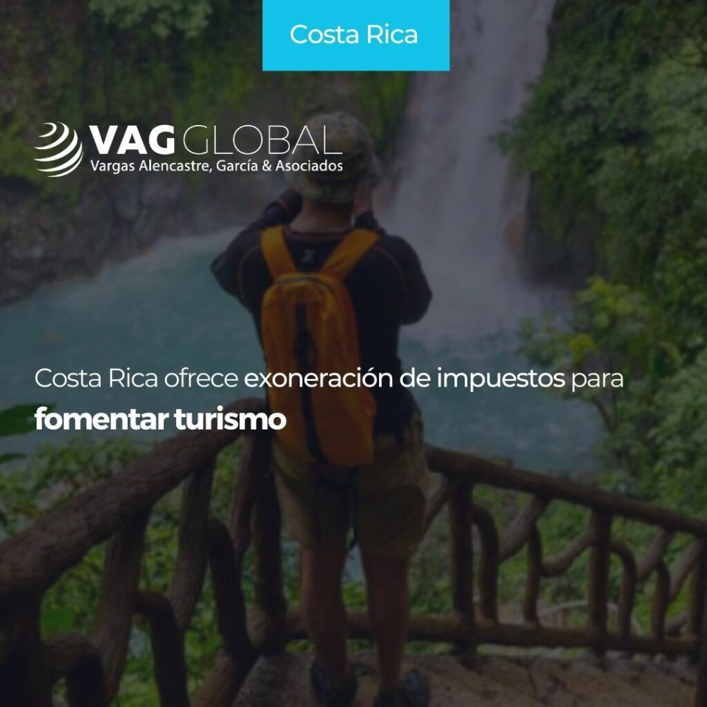 Costa Rica ofrece exoneración de impuestos para formentar turismo