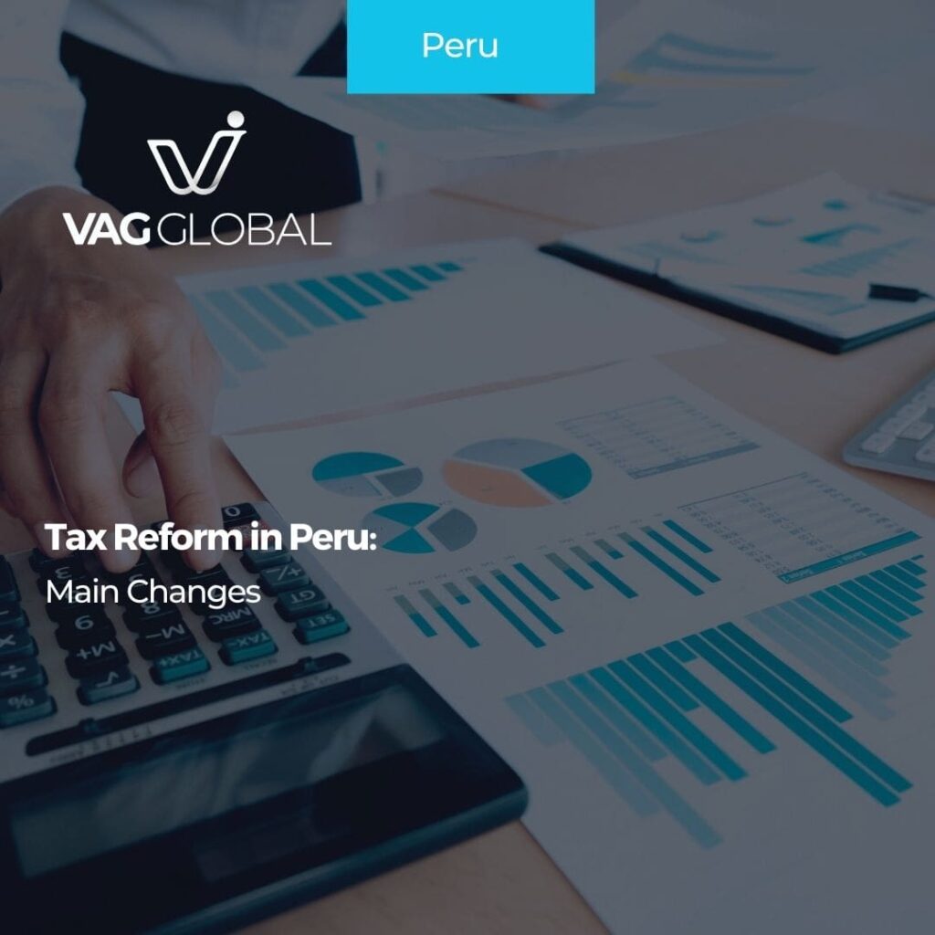 Tax Reform in Peru Main Changes