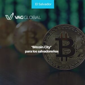 “Bitcoin City” para los salvadoreños