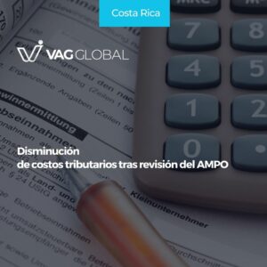 Disminución de costos tributarios tras revisión del AMPO