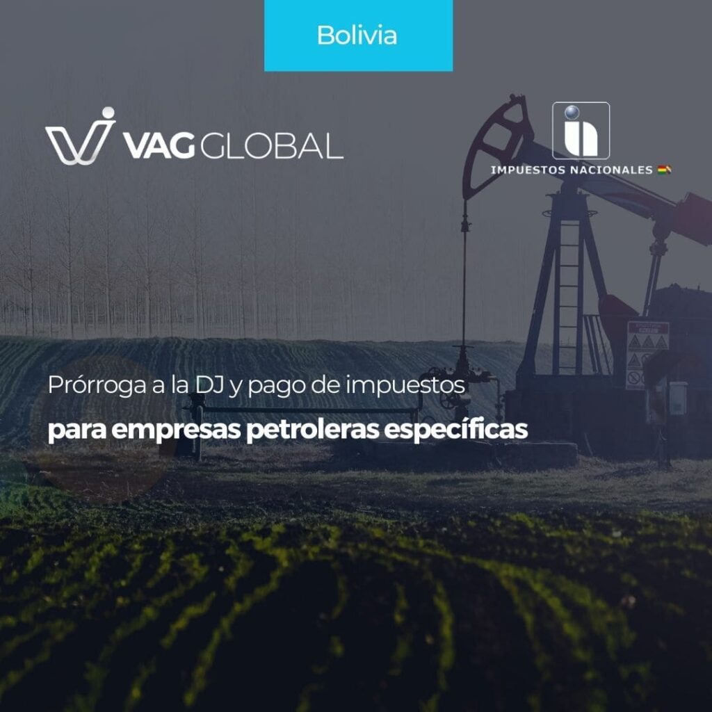 Prórroga a la DJ y pago de impuestos para empresas petroleras específicas