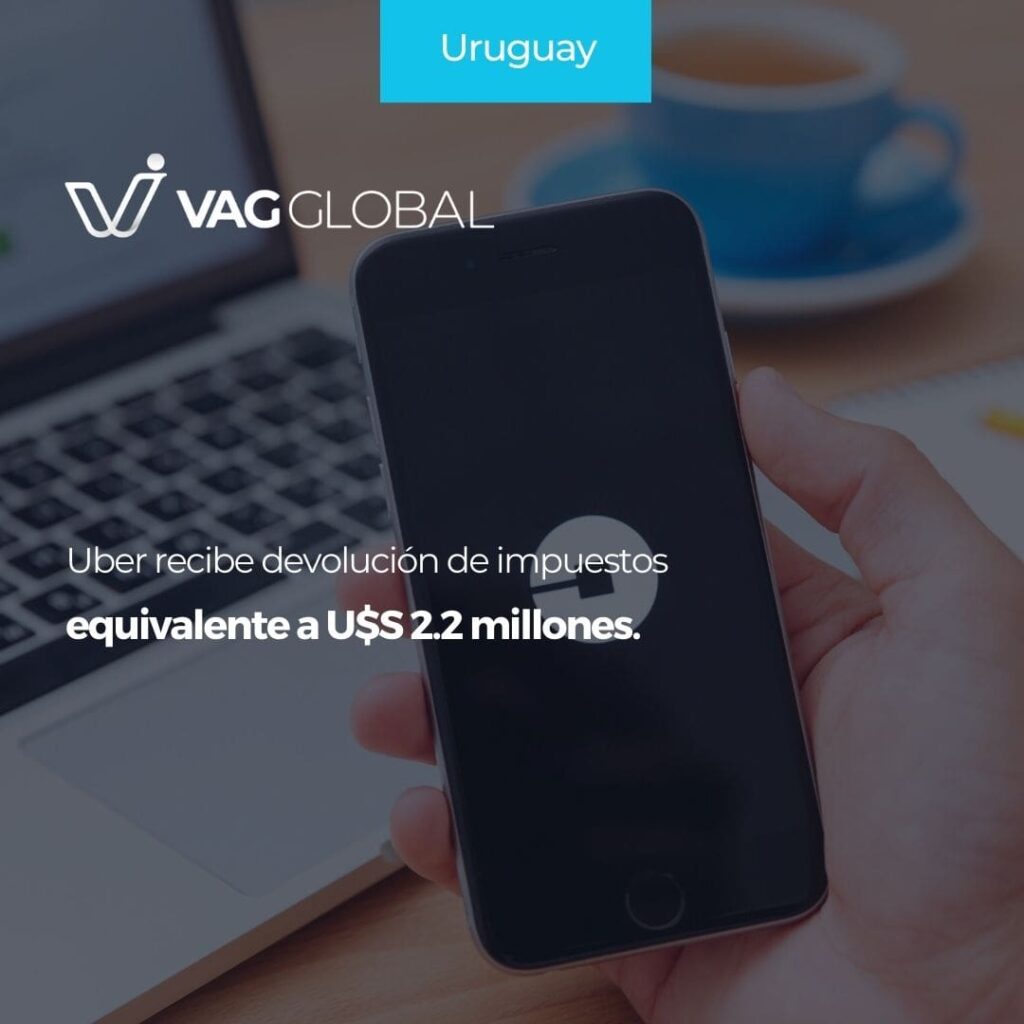 Uber recibe devolución de impuestos equivalente a U$S 2.2 millones