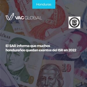 El SAR informa que muchos hondureños quedan exentos del ISR en 2022