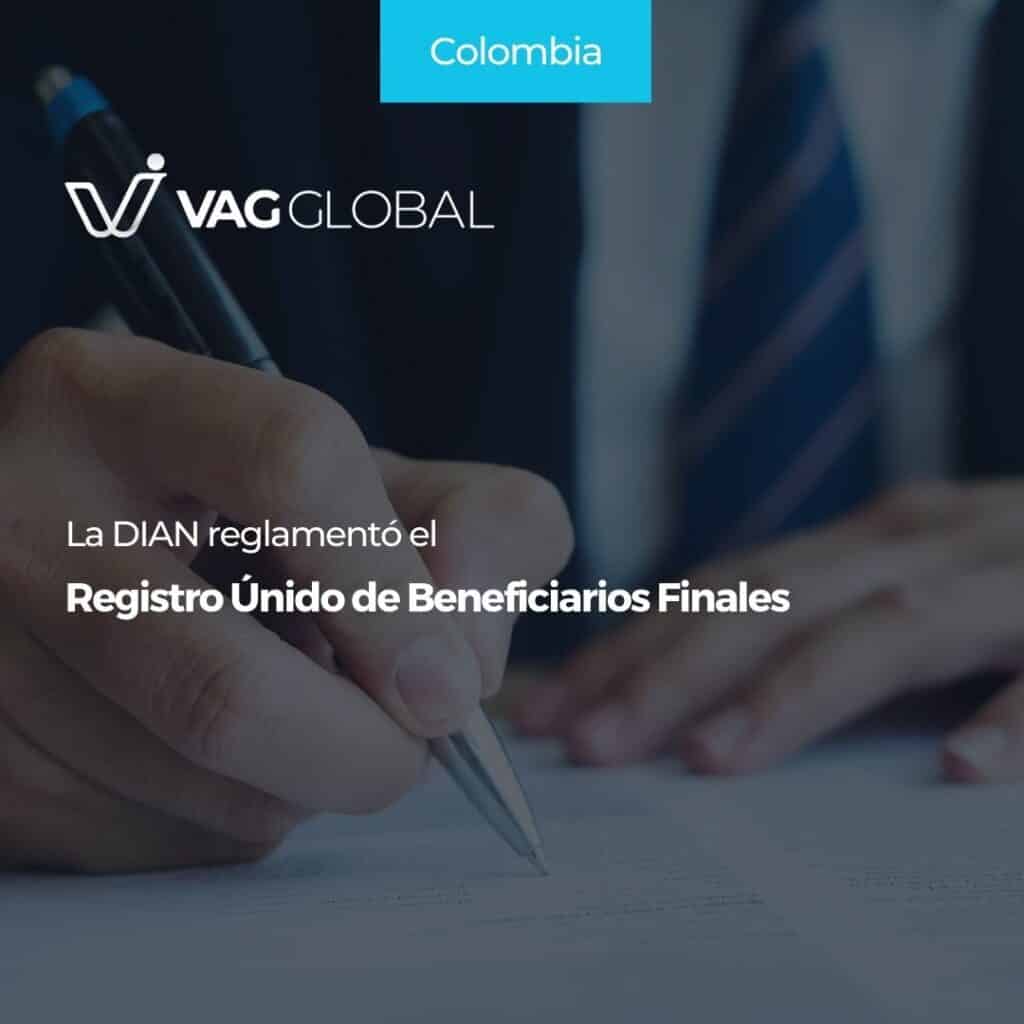 La DIAN reglamentó el Registro Único de Beneficiarios Finales