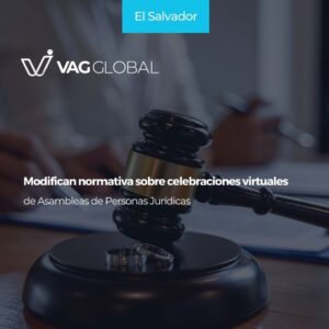 Modifican normativa sobre celebraciones virtuales de Asambleas de Personas Jurídicas