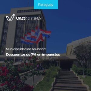 Municipalidad de Asunción Descuentos de 7% en impuestos