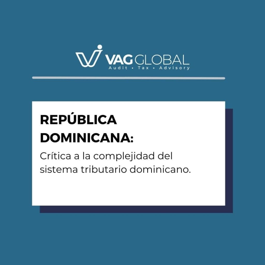 Crítica a la complejidad del sistema tributario dominicano