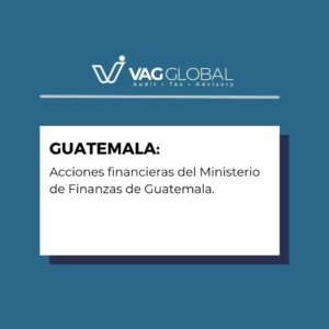 Acciones financieras del Ministerio de Finanzas de Guatemala