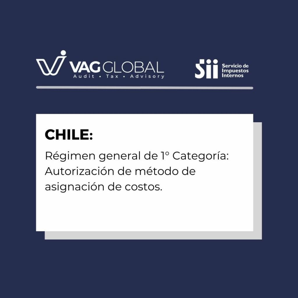 Régimen general de 1° Categoría Autorización de método de asignación de costos