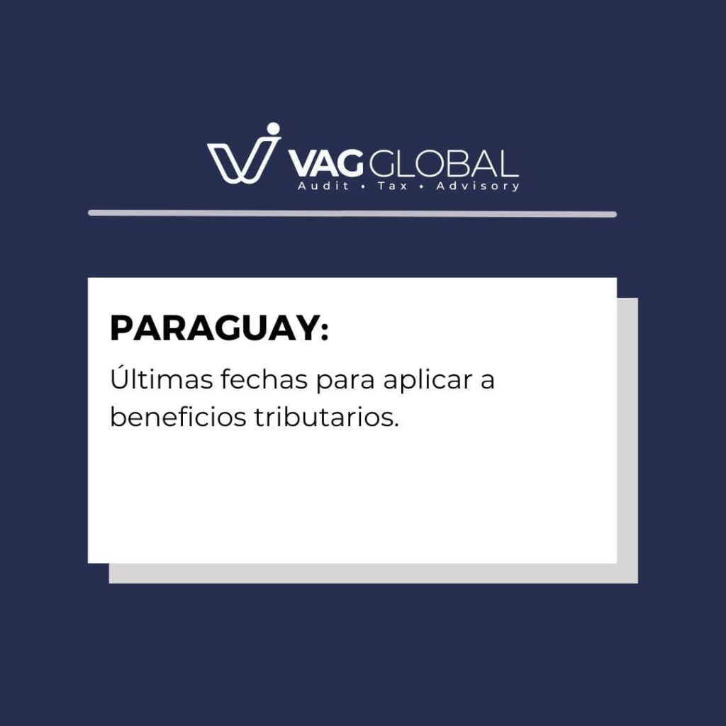 Últimas fechas para aplicar a beneficios tributarios