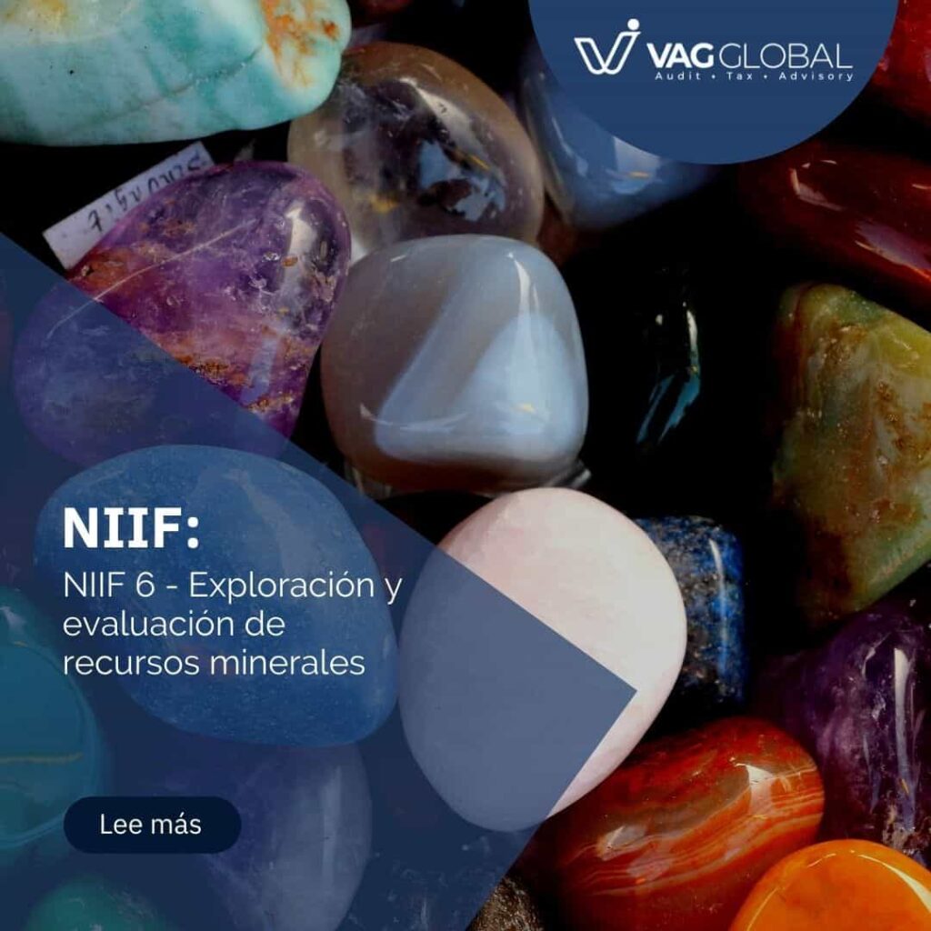 NIIF 6 - Exploración y evaluación de recursos minerales